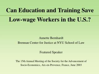 Can Education and Training Save Low-wage Workers in the U.S.?