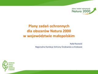 Plany zadań ochronnych dla obszarów Natura 2000 w województwie małopolskim