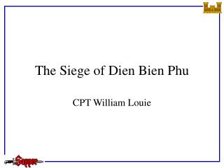 The Siege of Dien Bien Phu