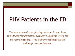 PHV Patients in the ED