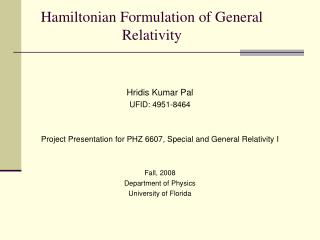 Hamiltonian Formulation of General Relativity