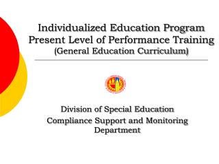 Division of Special Education Compliance Support and Monitoring Department
