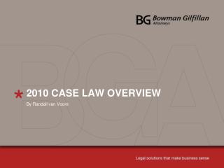 2010 CASE LAW OVERVIEW