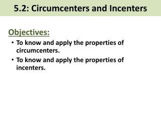 5.2: Circumcenters and Incenters