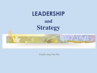 LEADERSHIP and Strategy