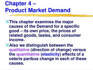 Chapter 4 – Product Market Demand