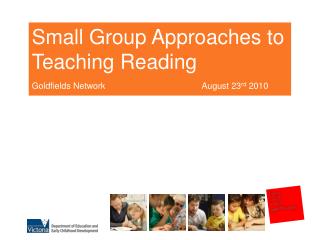 Small Group Approaches to Teaching Reading