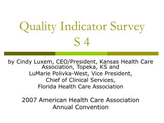 Quality Indicator Survey S 4