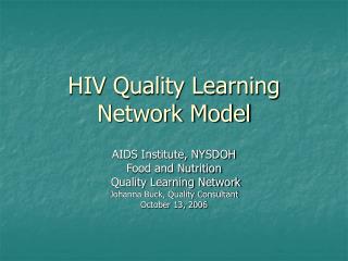 HIV Quality Learning Network Model