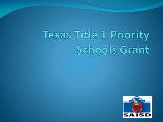Texas Title 1 Priority Schools Grant
