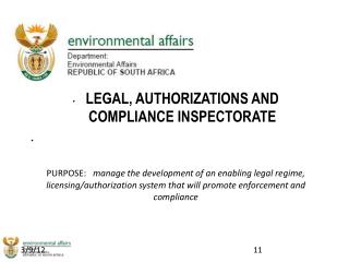 LEGAL, AUTHORIZATIONS AND COMPLIANCE INSPECTORATE
