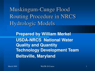 Muskingum-Cunge Flood Routing Procedure in NRCS Hydrologic Models