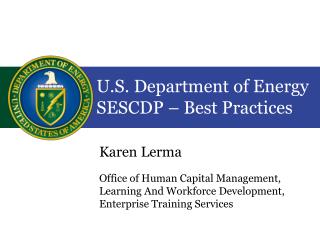 U.S. Department of Energy SESCDP – Best Practices