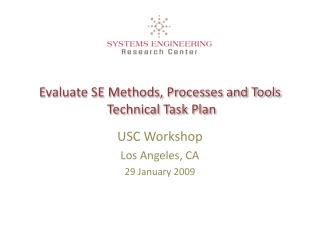 Evaluate SE Methods, Processes and Tools Technical Task Plan