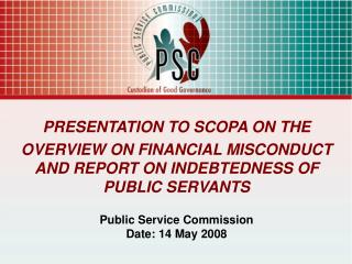 PRESENTATION TO SCOPA ON THE