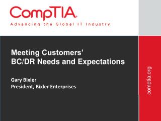 Meeting Customers’ BC/DR Needs and Expectations