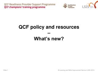 QCF policy and resources – What’s new?