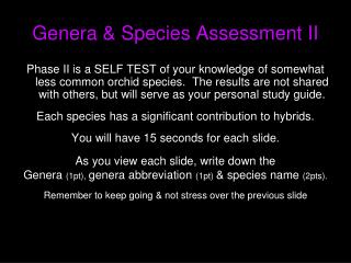 Genera &amp; Species Assessment II