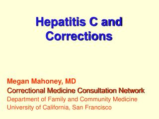 Hepatitis C and Corrections