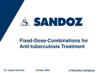 Fixed-Dose-Combinations for Anti-tuberculosis Treatment