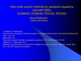 High order explicit methods for parabolic equations and stiff ODEs (DUMKA3, DUMKA4, ROCK2, ROCK4)