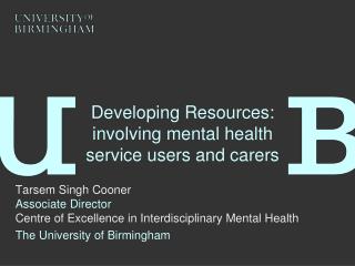 Developing Resources: involving mental health service users and carers