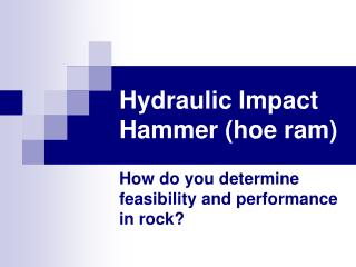 Hydraulic Impact Hammer (hoe ram)
