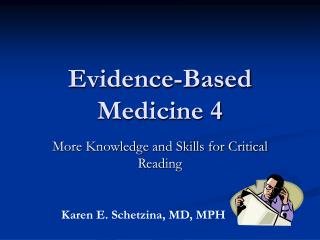 Evidence-Based Medicine 4
