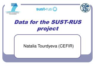 Data for the SUST-RUS project