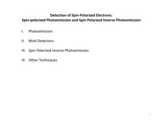 Detection of Spin-Polarized Electrons: