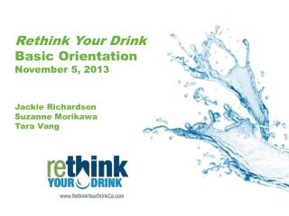 The Rethink Your Drink Team