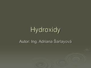 Hydroxidy