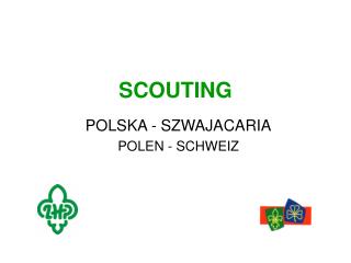 SCOUTING