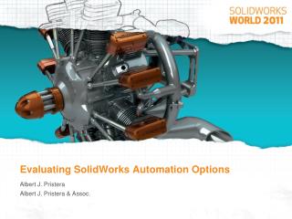 Evaluating SolidWorks Automation Options