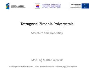 Tetragonal Zirconia Polycrystals