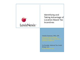 Identifying and Taking Advantage of Location-Based Tax Incentives