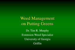Weed Management on Putting Greens