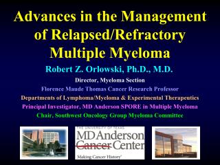 Advances in the Management of Relapsed/Refractory Multiple Myeloma