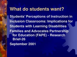 What do students want?