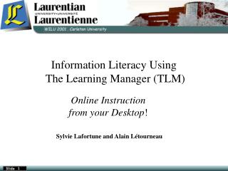 Information Literacy Using The Learning Manager (TLM) ‏