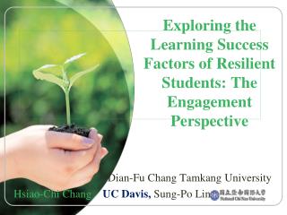 Exploring the Learning Success Factors of Resilient Students: The Engagement Perspective