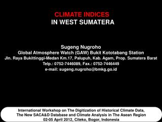 CLIMATE INDICES IN WEST SUMATERA