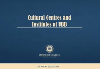 Cultural Centres and Institutes at UBB