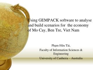 Phạm Hữu Tài , Faculty of Information Sciences &amp; Engineering University of Canberra – Australia