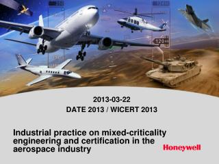 Industrial practice on mixed-criticality engineering and certification in the aerospace industry