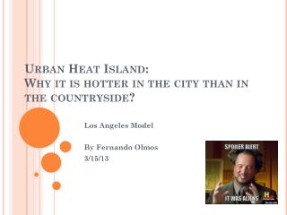 Urban Heat Island: Why it is hotter in the city than in the countryside?
