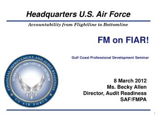 FM on FIAR! Gulf Coast Professional Development Seminar
