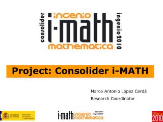 Project: Consolider i-MATH