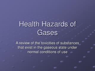 Health Hazards of Gases