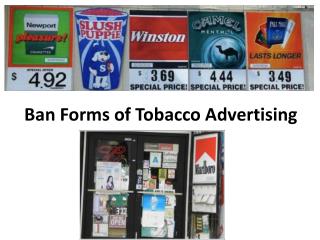 Ban Forms of Tobacco Advertising